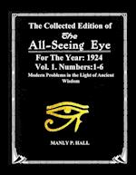 The Collected Edition of The All-Seing-Eye For The Year 1924. Vol. 1. Numbers