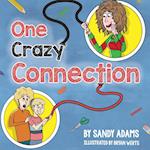 One Crazy Connection