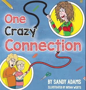 One Crazy Connection