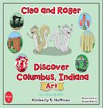 Cleo and Roger Discover Columbus, Indiana - Art 