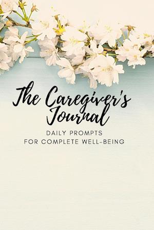 The Caregiver's Journal