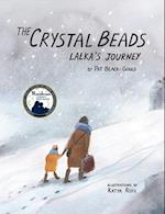 The Crystal Beads, Lalka's Journey