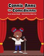 Connie Anne the Comedienne 