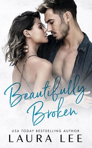 Beautifully Broken