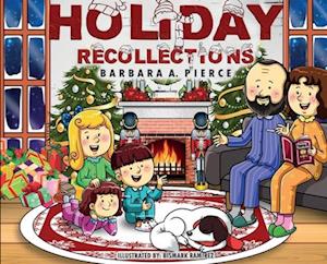 Holiday Recollections