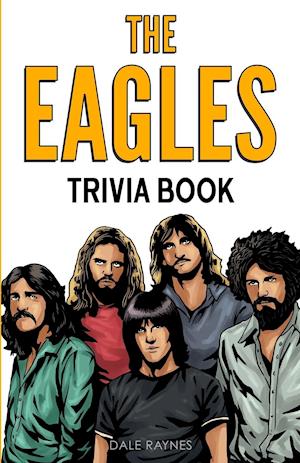 The Eagles Trivia Book