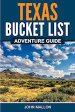 Texas Bucket List Adventure Guide 