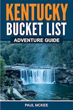 Kentucky Bucket List Adventure Guide 