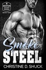 Smoke and Steel