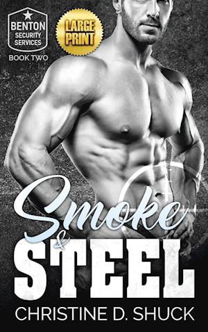 Smoke and Steel