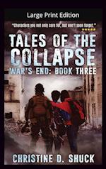Tales of the Collapse - Large Print