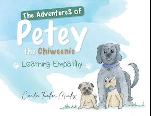 The Adventures of Petey the Chiweenie: Learning Empathy