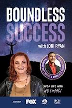 Boundless Success with Lori Ryan 