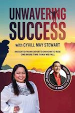Unwavering Success with Cyvill May Stewart 