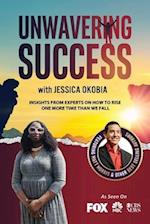 Unwavering Success with Jessica Okobia 