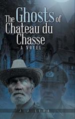 The Ghosts of Chateau du Chasse 