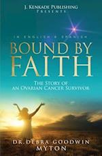 Bound By Faith 