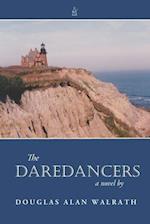 The Daredancers: A Novel 