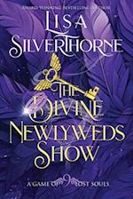 The Divine Newlyweds Show 