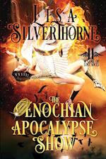 The Enochian Apocalypse Show 