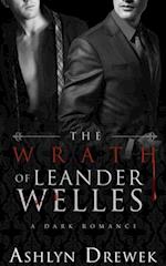 The Wrath of Leander Welles 