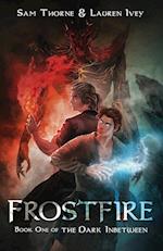 Frostfire: Book One of The Dark Inbetween 