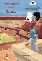 Encounters the Plagues 