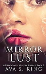 Mirror Of Lust