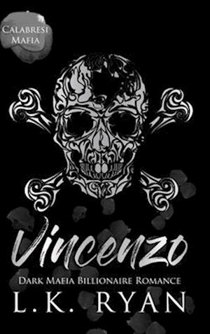 Vincenzo: A Debt Owed Enemies to Lovers Dark Mafia Billionaire Romance