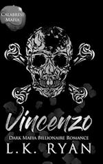 Vincenzo: A Debt Owed Enemies to Lovers Dark Mafia Billionaire Romance 