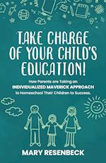 Take Charge of Your Child's Education! 