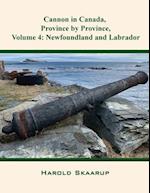 Cannon in Canada, Province by Province, Volume 4: Newfoundland and Labrador 