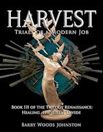 Harvest: Book III of the Trilogy Renaissance: Healing the Great Divide 