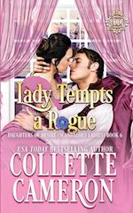 Lady Tempts a Rogue: A Sweet Historical Regency Romance 