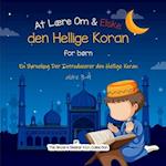 At Lære Om & Elske den Hellige Koran