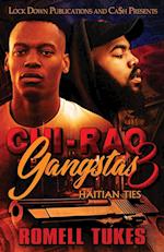 Chi'Raq Gangstas 3 