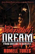 A Dopeboy's Dream 