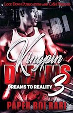 Kingpin Dreams 3 