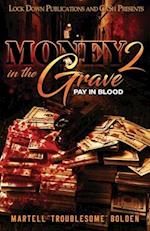 Money in the Grave 2 