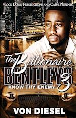 The Billionaire Bentleys 3 