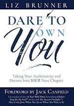 Dare to Own You 