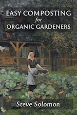 Easy Composting for Organic Gardeners 