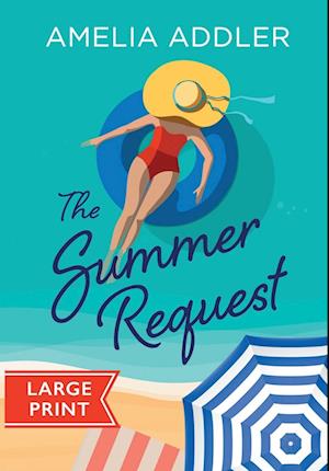 The Summer Request