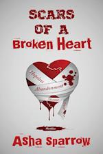 Scars Of A Broken Heart 