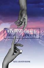 Finding Grace In My Process