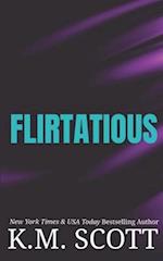 Flirtatious: Liam and Mia Duet Book 1 