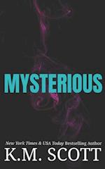 Mysterious: Liam and Mia Duet Book 2 