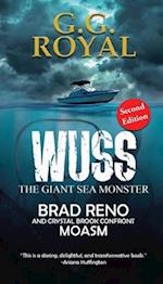 Wuss, the Giant Sea Monster 2nd Edition 