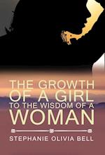 Growth of a Girl To The Wisdom of a Woman