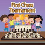 First Chess Tournament